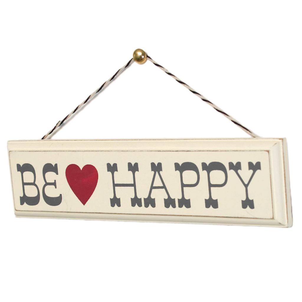 RUSTIC WOODEN BE HAPPY SIGN | ﻿Rex London