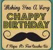 Chappy Birthday Card