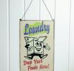 Metal Sign Laundry Drop Your Pants
