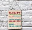 Be Happy Metal Sign