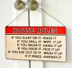 House Rules Hanging Metal Sign