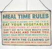 Meal Time Rules Hanging Metal Sign