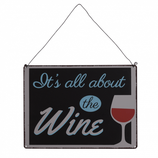 It'S All About The Wine Metal Sign