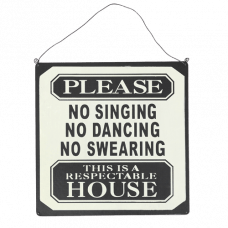 No Singing Metal Sign