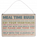 Meal Time Rules Hanging Metal Sign