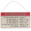 House Rules Hanging Metal Sign