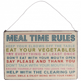 Meal Time Rules Hanging Metal Sign