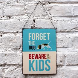 Beware Of The Kids Metal Sign