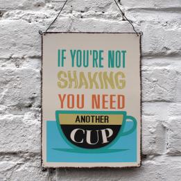 Another Cup Metal Sign