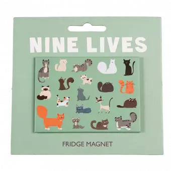 Nine Lives Fridge Magnet