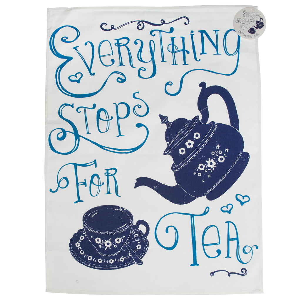 Everything Stops For Tea Tea Towel Rex London