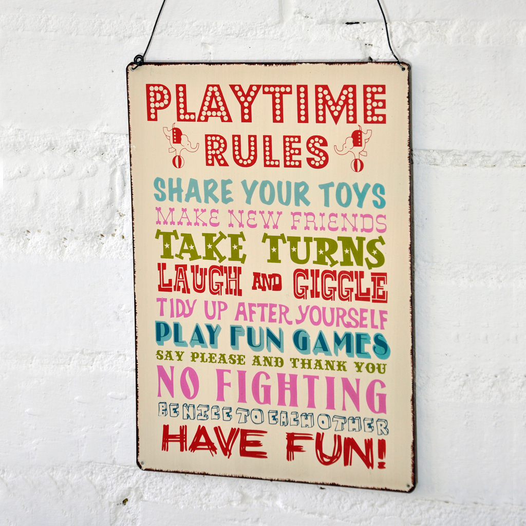 Playtime Rules Hanging Metal Sign Rex London